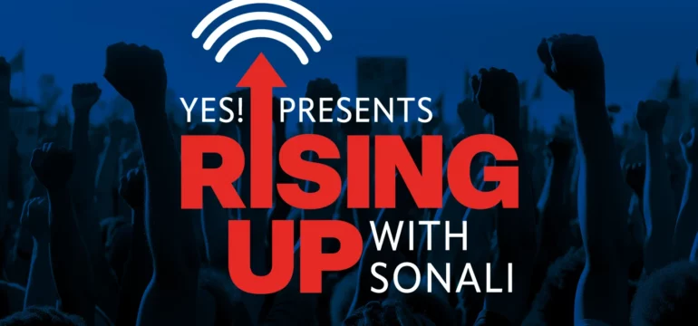 Yes! Presents Rising Up!