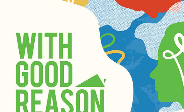 With Good Reason